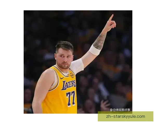 东契奇12场30分+ 湖人队史第4人再创传奇